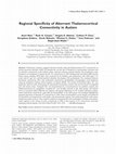 Research paper thumbnail of Regional Specificity of Aberrant Thalamocortical Connectivity in Autism