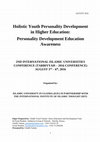 Research paper thumbnail of Holistic Youth Personality Development in Higher Education: Personality Development Education Awarenes