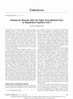 Research paper thumbnail of Healing the Wounds After the Fight: Army Medical Care to Repatriated Captives, Part I