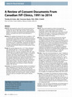 Research paper thumbnail of A Review of Consent Documents From Canadian IVF Clinics, 1991 to 2014