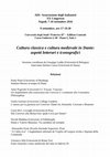 Research paper thumbnail of Cultura classica e cultura medievale in Dante: aspetti letterari e iconografici - Napoli, 9 settembre 2016