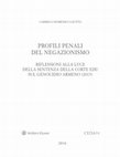 Research paper thumbnail of PROFILI PENALI DEL NEGAZIONISMO RIFLESSIONI ALLA LUCE DELLA SENTENZA DELLA CORTE EDU SUL GENOCIDIO ARMENO (2015) 2016