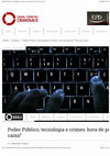 Research paper thumbnail of Poder Público, tecnologia e crimes: hora de pensar "fora da caixa"