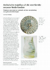 Research paper thumbnail of Sebastiaan Ostkamp, Archaïsche majolica uit de veertiende-eeuwse Nederlanden. Tinglazuur plavuizen en vaatwerk, en hun verwantschap met gebrandschilderd glas. In: Vormen uit vuur 208 (2010-1), p. 21-42.