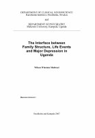 Research paper thumbnail of The interface between family structure, life events and major depression in Uganda