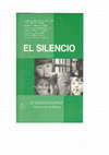 Research paper thumbnail of (2007a), «Presentación», en I. Husillos Tamarit (dir.), El Silencio. II Seminario del Desierto de Las Palmas. Fundación Desierto de Las Palmas - Editorial Monte Carmelo, Castellón de la Plana - Burgos, pp. 11-13.