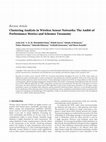 Research paper thumbnail of Clustering Analysis in Wireless Sensor Networks: The Ambit of Performance Metrics and Schemes Taxonomy