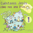 Research paper thumbnail of (2002), Cuéntanos Jesús cómo nos ama Dios. Textos: I. Husillos Tamarit. Dibujos: M. Falcó Couchoud. Ediciones MADA-Materiales de Apoyo (Cuéntanos Jesús, 1), Obispado de Segorbe-Castellón. Delegación Diocesana de Enseñanza y Catequesis, Castellón de la Plana 2002. 72 pp. (5ª ed.: 2009)