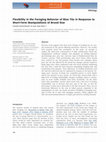 Research paper thumbnail of Flexibility in the Foraging Behavior of Blue Tits in Response to Short-Term Manipulations of Brood Size