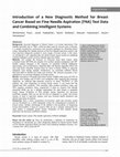 Research paper thumbnail of Introduction of a New Diagnostic Method for Breast Cancer Based on Fine Needle Aspiration (FNA) Test Data and Combining Intelligent Systems