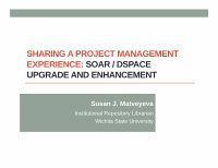 Research paper thumbnail of Sharing a project management experience: SOAR/DSpace upgrade and enhancement