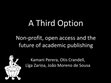 Research paper thumbnail of A Third Option: Non-profit, open access and the future of academic publishing