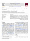 Research paper thumbnail of Behavioral and cognitive impulsivity in obsessive–compulsive disorder and eating disorders