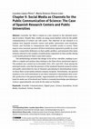 Research paper thumbnail of Social media as channels for the public communication of science. The case of Spanish research centers and public universities. In: Facets of Facebook. Use and Users. Duesseldorf: De Gruyter House