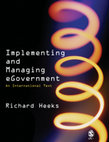 Research paper thumbnail of Implementing and Managing eGovernment An International Text - Richard Heeks