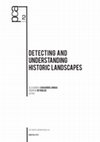 Research paper thumbnail of Favilli F., 2015, Detecting landscapes between the Euganean hills and the Bacchiglione, pp. 376-378, in Chavarria Arnau A., Reynolds A. (a cura di), Detecting and understanding historic landscapes, Mantova.