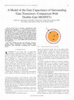 Research paper thumbnail of A Model of the Gate Capacitance of Surrounding Gate Transistors: Comparison With Double-Gate MOSFETs