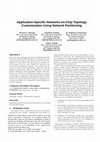 Research paper thumbnail of Application-specific networks-on-chip topology customization using network partitioning