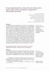 Research paper thumbnail of El acompañamiento a docentes de educación básica para niños jornaleros migrantes y desarrollo docente