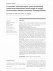 Research paper thumbnail of A controlled trial of an expert system and self-help manual intervention based on the stages of change versus standard self-help materials in smoking cessation