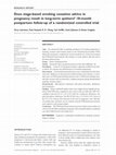 Research paper thumbnail of Does stage-based smoking cessation advice in pregnancy result in long-term quitters? 18-month postpartum follow-up of a randomized controlled trial