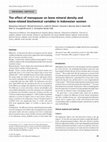 Research paper thumbnail of The effect of menopause on bone mineral density and bone-related biochemical variables in Indonesian women