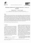 Research paper thumbnail of Hydrogen production by biological processes: a survey of literature