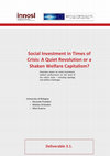 Research paper thumbnail of Social Investment in Times of Crisis: A Quiet Revolution or a Shaken Welfare Capitalism? University of Bologna Deliverable 3.1