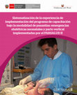 Research paper thumbnail of Sistematización de la experiencia de implementación del Programa de capacitación bajo la modalidad de pasantías:EMON y Parto Vertical.PARSALUD II