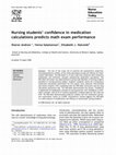 Research paper thumbnail of Nursing students’ confidence in medication calculations predicts math exam performance