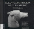 Research paper thumbnail of El Santuario Heroico de “el Pajarillo” (Huelma)