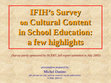 Research paper thumbnail of IFIH's Survey on Cultural Content in School Education