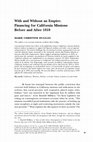 Research paper thumbnail of With and Without an Empire: Financing for California Missions Before and After 1810