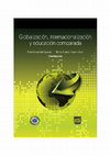 Research paper thumbnail of Globalización, internacionalización y educación comparada