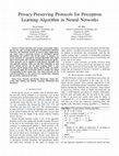 Research paper thumbnail of Privacy-preserving protocols for perceptron learning algorithm in neural networks