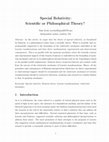 Research paper thumbnail of Special Relativity: Scientific or Philosophical Theory?