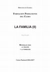 Research paper thumbnail of La familia y la transmisión de la fe a la luz de Amoris laetitia. Para una pastoral de los nuevos tiempos