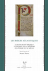 Research paper thumbnail of Les Bibles atlantiques. Le manuscrit biblique à l'époque de la réforme de l'église du XIe siècle