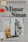 Research paper thumbnail of Mimar Sinan'ın Hayatı ve Eserleri- Oktay Aslanapa