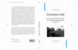 Research paper thumbnail of Destination Inde. Pour une étude géocritique des récits de voyageurs germanophones (1880-1930), Paris, Honoré Champion, 2015 / Destination India. Toward a geocritical study of German-speaking travelers’ narratives