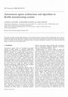 Research paper thumbnail of Autonomous agents architectures and algorithms in flexible manufacturing systems