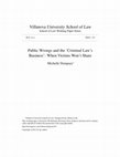 Research paper thumbnail of Public Wrongs and the ‘Criminal Law’s Business’: When Victims Won’t Share