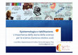 Research paper thumbnail of Epistemologia e riabilitazione. L'importanza della storia della scienza per la scienza (Santorso ottobre 2016