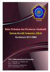 Research paper thumbnail of Buku Pedoman dan Peraturan Akademik Pembelajaran SKS di SMA