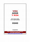 Research paper thumbnail of VIDA AMOR Y RISA Una nueva visión De la espiritualidad OSHO