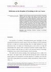 Research paper thumbnail of Reflections on the Discipline of Psychology in the Law Course