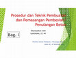 Research paper thumbnail of Prosedur dan Teknik Pembuatan dan Pemasangan Pembesian/ Penulangan Beton