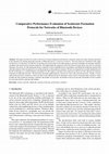 Research paper thumbnail of Comparative Performance Evaluation of Scatternet Formation Protocols for Networks of Bluetooth Devices