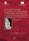 Research paper thumbnail of G.P. Brogiolo, A. Chavarria Villae, praetoria e aedes publicae tardoantichi in Italia settentrionale: riflessioni a partire di alcune ricerche recenti, in P. Pensabene, C. Sfameni (a cura di), La Villa restaurata e i nuovi studi sull'edilizia residenziale tardoantica, Bari (Edipuglia), 2014.