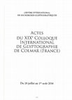 Research paper thumbnail of Gliptografia y signos lapidarios. Breve estado de la cuestión en Portugal, en Actes du XIXe Colloque International de Glyptographie de Colmar (France). Braine-le-Château, 2015, pp. 97-108. D/2015/1938/100